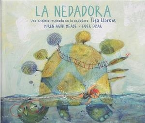LA NEDADORA | 9788410127807 | AGUR MEABE, MIREM/EIBAR, EIDER