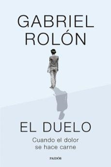 EL DUELO | 9788449343308 | ROLON, GABRIEL