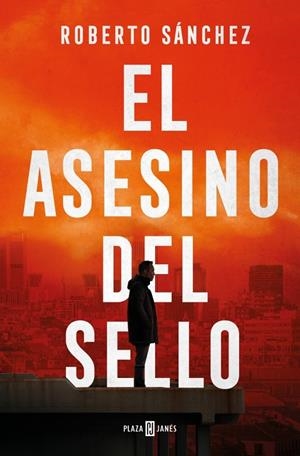 EL ASESINO DEL SELLO | 9788401036699 | SÁNCHEZ, ROBERTO