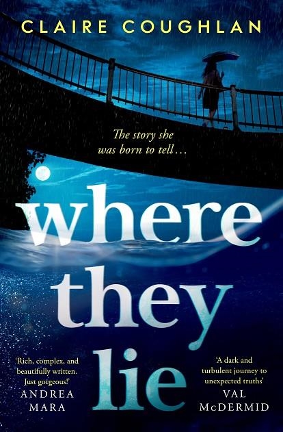 WHERE THEY LIE | 9781398521735 | COUGHLAN CLAIRE