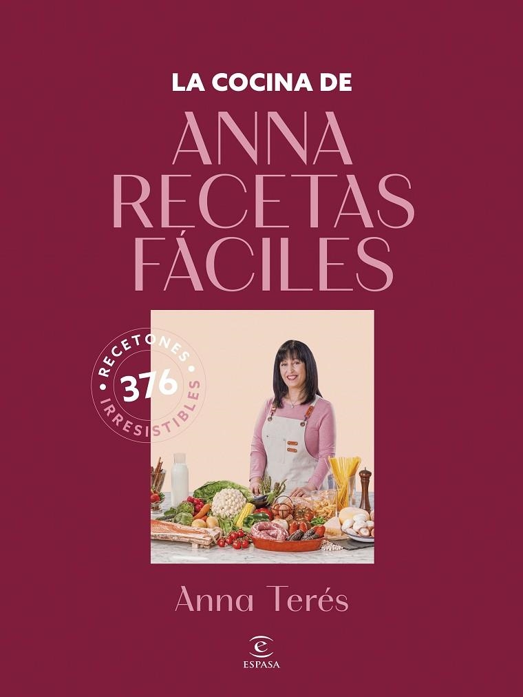 LA COCINA DE ANNA RECETAS FÁCILES | 9788467077902 | ANNA RECETAS FÁCILES