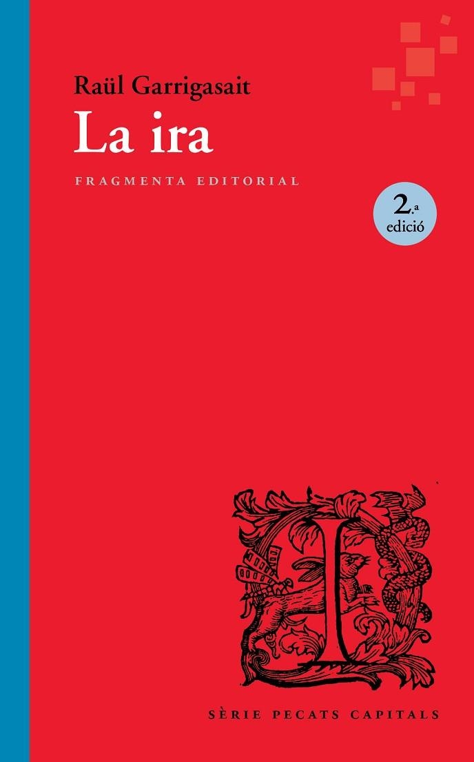 LA IRA | 9791387548070 | GARRIGASAIT COLOMÉS, RAÜL