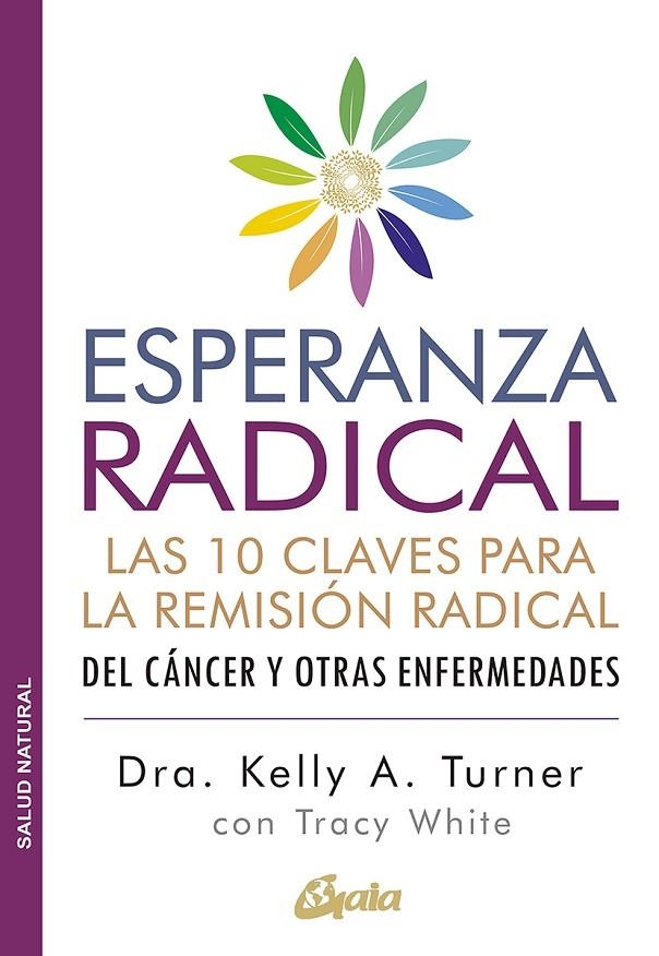 ESPERANZA RADICAL | 9788484458845 | TURNER, KELLY A./WHITE, TRACY