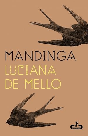 MANDINGA | 9788417417864 | DE MELLO, LUCIANA