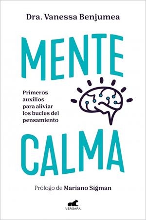 MENTE CALMA | 9788410467736 | DRA. VANESSA BENJUMEA