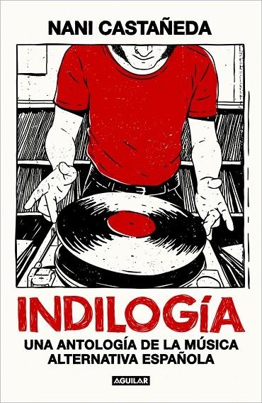 INDILOGÍA | 9788403526099 | CASTAÑEDA, NANI