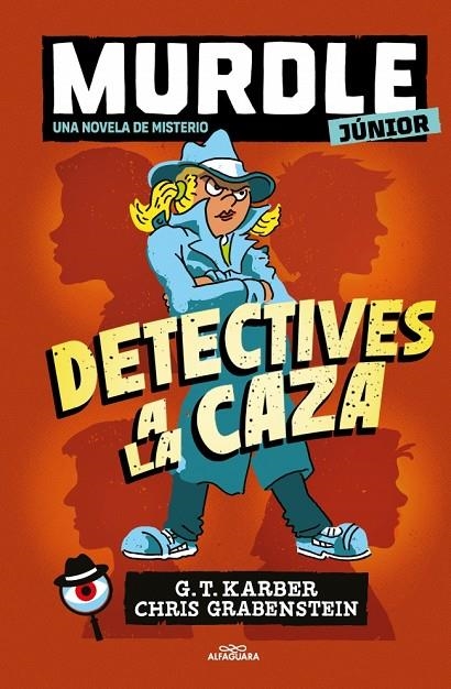 MURDLE JUNIOR. LA NOVELA 1 - DETECTIVES A LA CAZA | 9788410489271 | KARBER, G.T./GRABENSTEIN, CHRIS