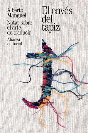EL ENVÉS DEL TAPIZ | 9791370090593 | MANGUEL, ALBERTO