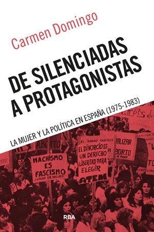 DE SILENCIADAS A PROTAGONISTAS | 9788411329798 | DOMINGO, CARMEN