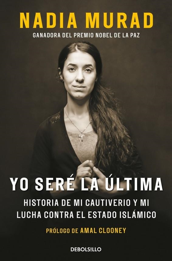 YO SERÉ LA ÚLTIMA | 9788466382649 | MURAD, NADIA/CLOONEY, AMAL