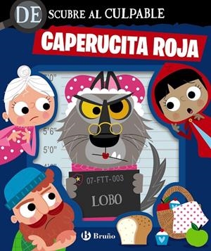DESCUBRE AL CULPABLE. CAPERUCITA ROJA | 9788469645741 | VARIOS AUTORES