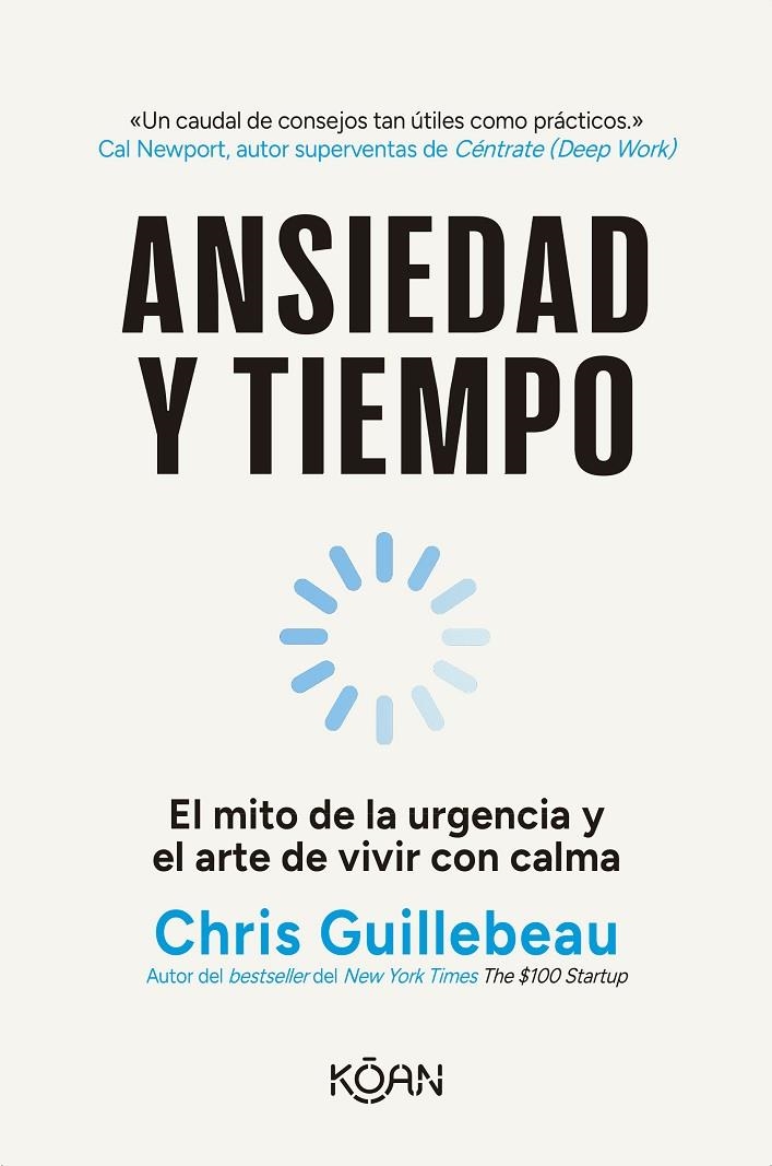 ANSIEDAD Y TIEMPO | 9788410358294 | GUILLEBEAU, CHRIS