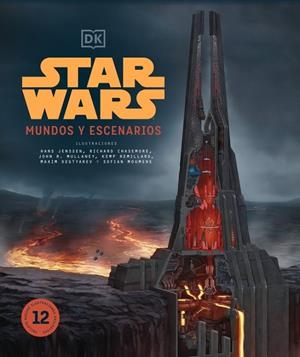 STAR WARS MUNDOS Y ESCENARIOS. NUEVA EDICIÓN | 9780241736661 | DK