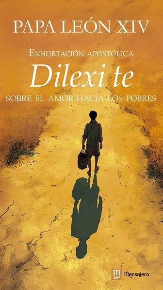 EXHORTACIÓN APOSTÓLICA DEL PAPA LEÓN XIV 'DILEXI TE' | 9788427151079 | PAPA LEÓN XIV, PAPA LEÓN XIV