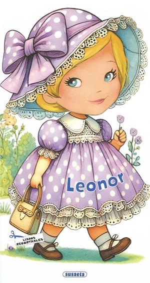 MUÑECAS PEPONAS. LEONOR | 9788410843196 | SUSAETA EDICIONES