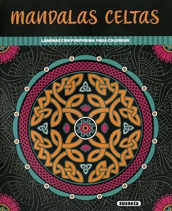 MANDALAS CELTAS | 9788467783506 | EDICIONES, SUSAETA