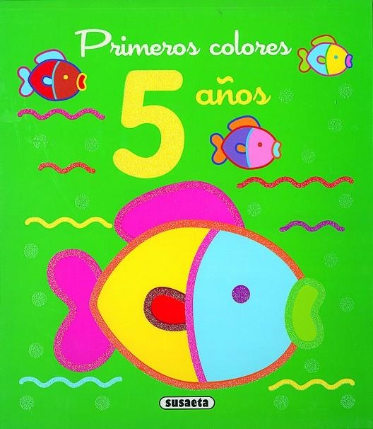 PRIMEROS COLORES 5 AÑOS | 9788410842304 | SUSAETA, EQUIPO
