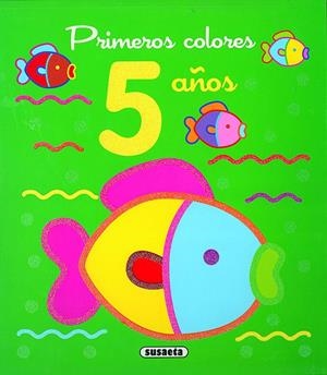 PRIMEROS COLORES 5 AÑOS | 9788410842304 | SUSAETA, EQUIPO