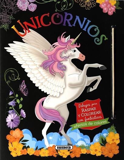 UNICORNIOS. DIBUJOS PARA RASPAR Y COLOREAR | 9788467777802 | EDICIONES, SUSAETA