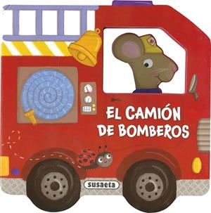 EL CAMIÓN DE BOMBEROS | 9788410845695 | SUSAETA EDICIONES