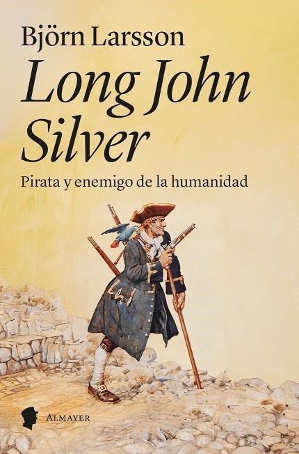 LONG JOHN SILVER | 9788412891584 | LARSSON, BJÖRN