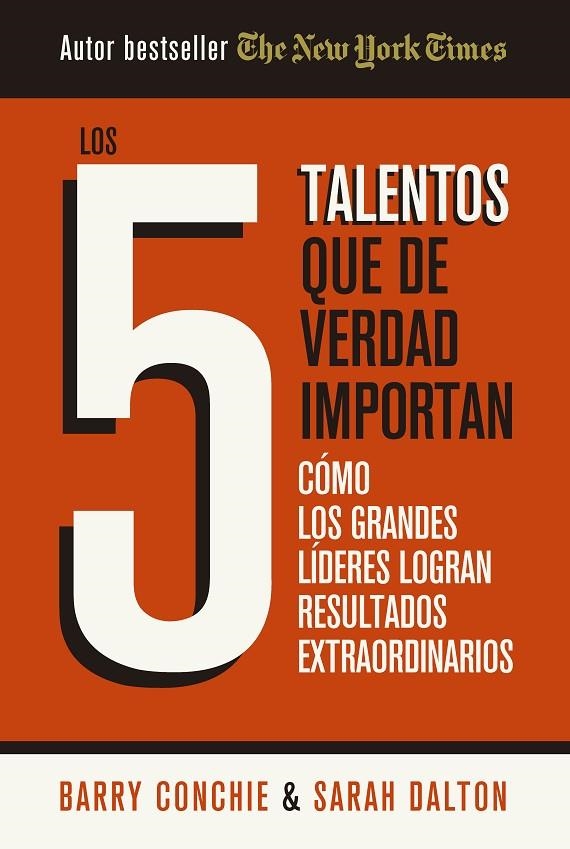 LOS 5 TALENTOS QUE DE VERDAD IMPORTAN | 9788410121324 | BARRY CONCHIE/SARAH DALTON