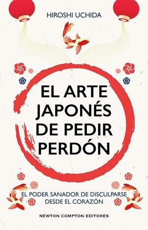 EL ARTE JAPONÉS DE PEDIR PERDÓN | 9791387575410 | UCHIDA, HIROSHI