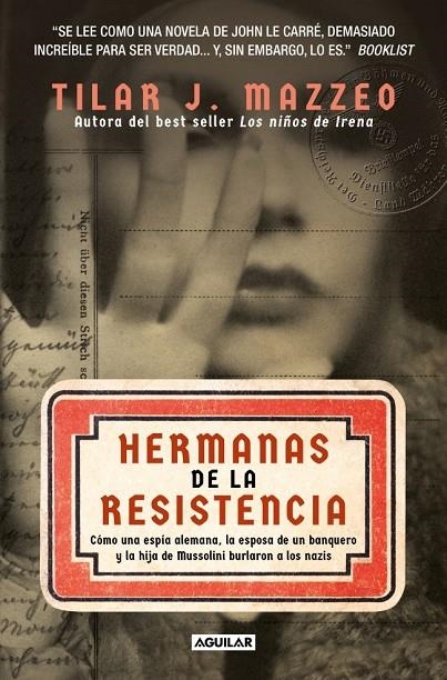 HERMANAS DE LA RESISTENCIA | 9788403525436 | MAZZEO, TILAR J.