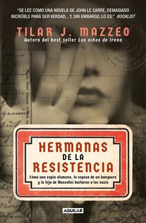 HERMANAS DE LA RESISTENCIA | 9788403525436 | MAZZEO, TILAR J.
