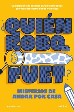 ¿QUIÉN ROBÓ EL FUET? | 9791387629434 | HELLOFUN!