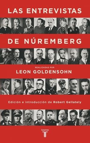 LAS ENTREVISTAS DE NÚREMBERG | 9788430625888 | GOLDENSOHN, LEON