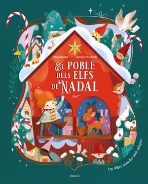 EL POBLE DELS ELFS DE NADAL | 9788447952984 | MAGDALENA