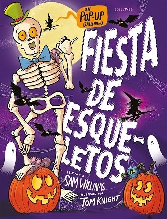 FIESTA DE ESQUELETOS | 9788414064047 | WILLIAMS, SAM