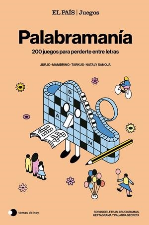 PALABRAMANÍA (EL PAÍS JUEGOS) | 9791387869175 | EL PAÍS JUEGOS