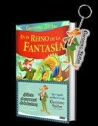 PACK REINO DE LA FANTASIA | 8432715189275 | STILTON, GERONIMO