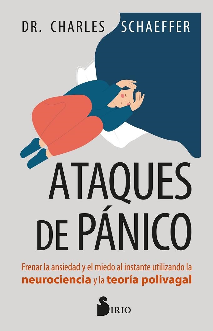 ATAQUES DE PÁNICO | 9788410335790 | SCHAEFFER, DR. CHARLES