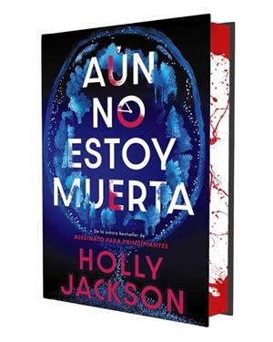 AÚN NO ESTOY MUERTA (EDICIÓN ESPECIAL LIMITADA) | 9791387810009 | JACKSON, HOLLY