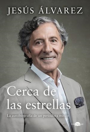 CERCA DE LAS ESTRELLAS | 9791387810054 | ÁLVAREZ, JESÚS