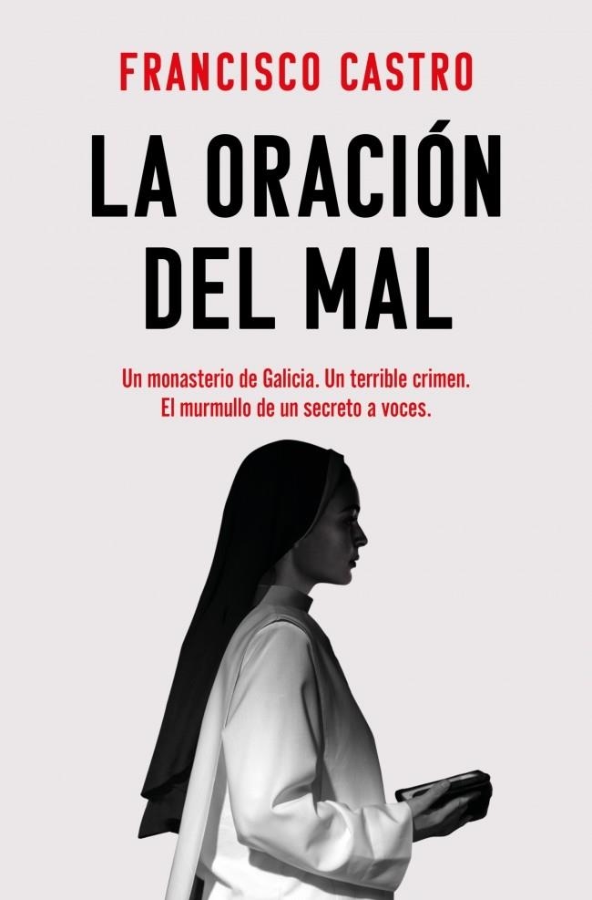 LA ORACIÓN DEL MAL | 9788410442221 | CASTRO, FRANCISCO