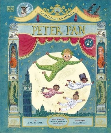 LA MÀGIA DE LA MÚSICA: PETER PAN | 9780241791219 | BARRIE, J.M.