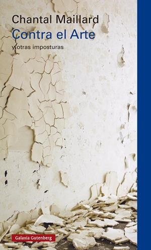 CONTRA EL ARTE | 9791387605070 | MAILLARD, CHANTAL