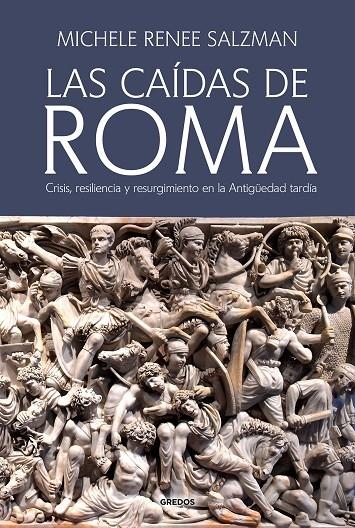 LAS CAÍDAS DE ROMA | 9788424998905 | SALZMAN, MICHELE RENEE