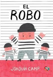 EL ROBO | 9786071686039 | CAMP,JOAQUIN