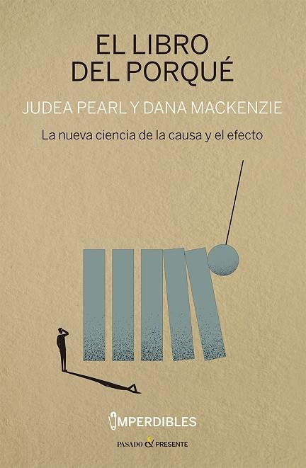 EL LIBRO DEL PORQUÉ (IMPERDIBLES) | 9788412899559 | PEARL, JUDEA/MACKENZIE, DANA