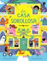 LA CASA SOROLLOSA | 9791399037012 | NICHOLLS, SALLY