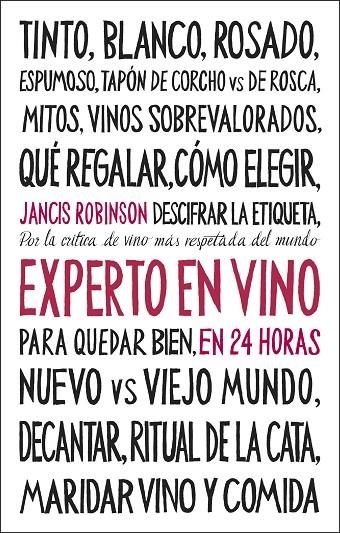 EXPERTO EN VINO EN 24 HORAS. EDICIÓN ESPECIAL | 9788408311096 | ROBINSON, JANCIS