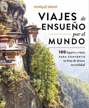 VIAJES DE ENSUEÑO POR EL MUNDO | 9788408297505 | AA. VV.
