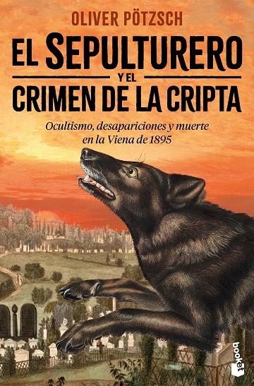 EL SEPULTURERO Y EL CRIMEN DE LA CRIPTA | 9788408310754 | PÖTZSCH, OLIVER