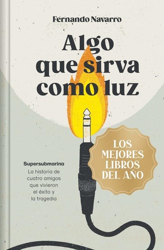ALGO QUE SIRVA COMO LUZ (EDICIÓN LIMITADA · NAVIDAD GRANDES ÉXITOS) | 9788466380041 | NAVARRO, FERNANDO