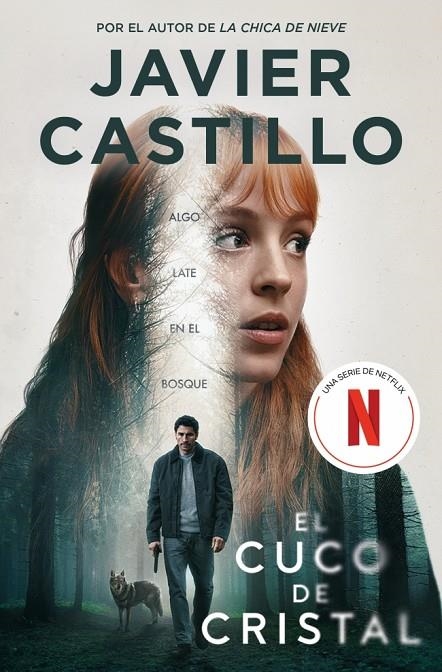 EL CUCO DE CRISTAL (EDICIÓN SERIE) | 9788466390712 | CASTILLO, JAVIER